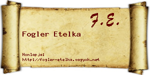 Fogler Etelka névjegykártya